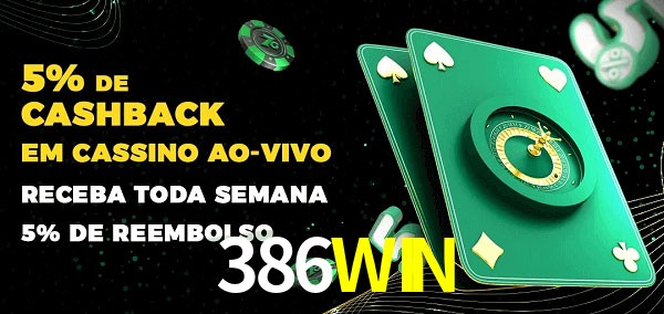 Promoções do cassino ao Vivo 386WIN